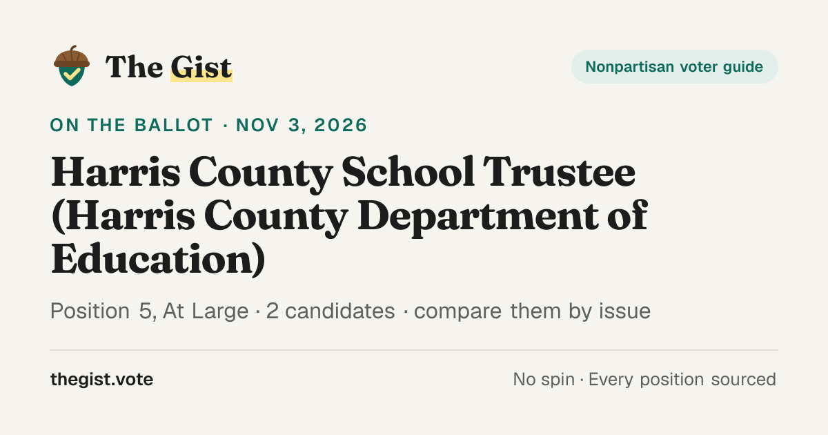 Harris County School Trustee (Harris County Department of Education ...